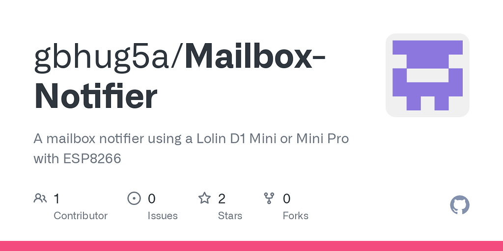 Mailbox Notifier using Lolin/Wemos D1 Mini (Pro) Exhibition / Gallery
