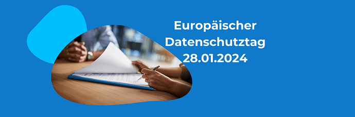 Europäischer Datenschutztag