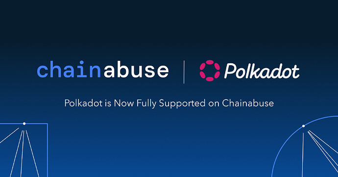 TRM-Partnership Announcement - Poilkadot and Chainabuse_1200x628_082925