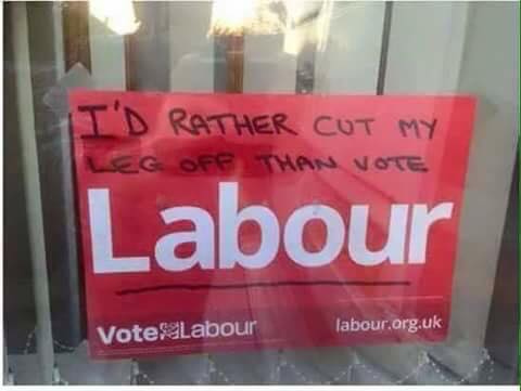 Vote Labour - Not.jpg