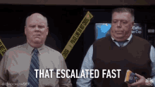 well that escalated quickly.gif