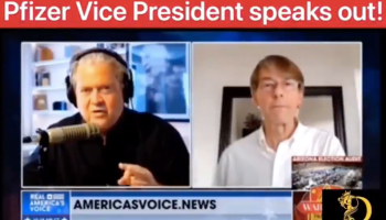 Video: Ex-Pfizer Vice President Speaks Out! Children 50 Times More Likely to Die from Spike Protein!