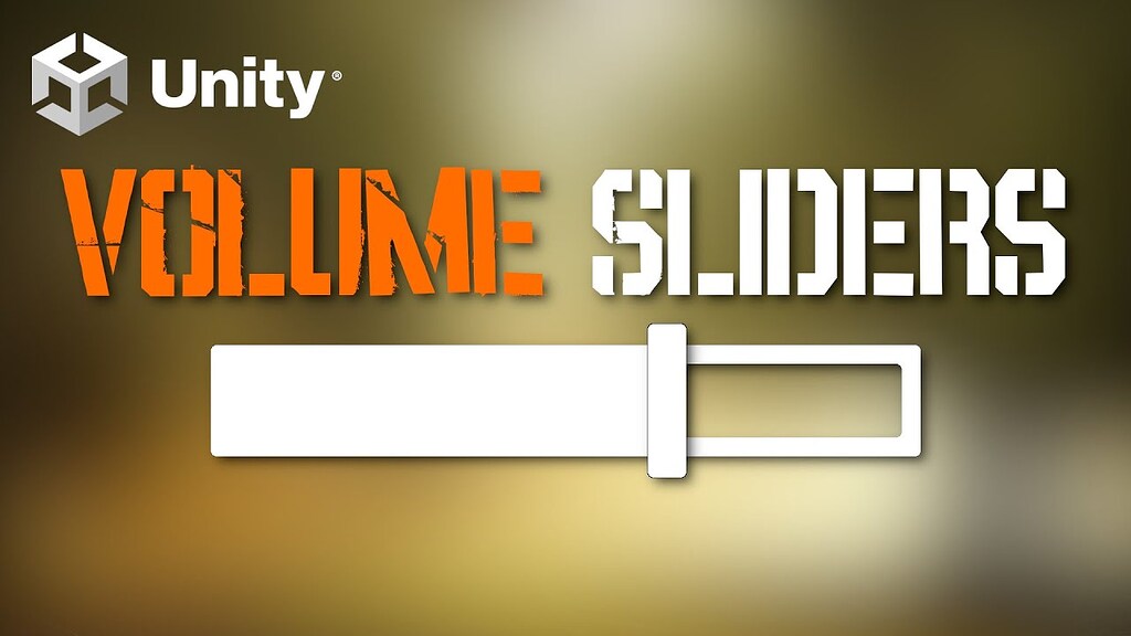 Audio Slider in Unity Done RIGHT | Unity Tutorial - Learn Content ...